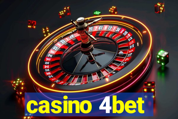 casino 4bet